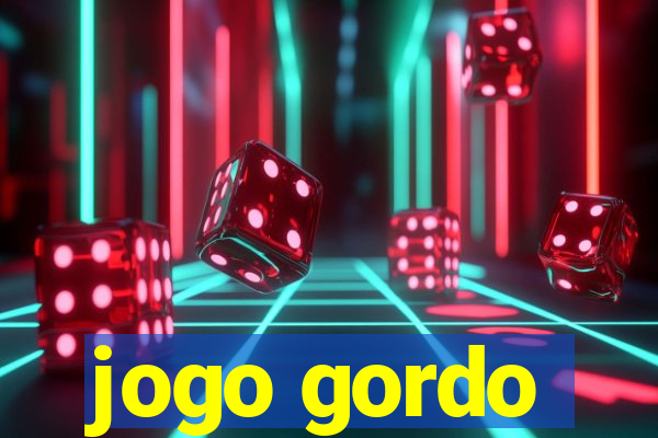 jogo gordo